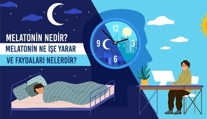 Melatonin Hormonu Nedir, Ne işe Yarar?