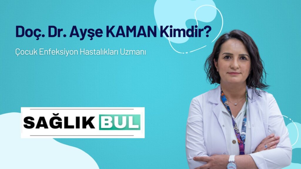 Doç. Dr. Ayşe Kaman Kimdir?